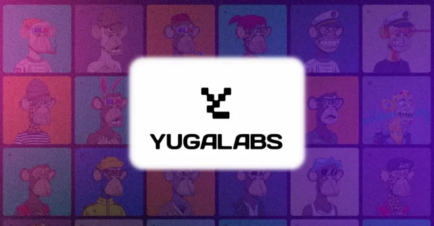  The $4 Billion NFT Startup Yuga Labs Undergoes Restructuring, Leading to Layoffs in U.S Teams