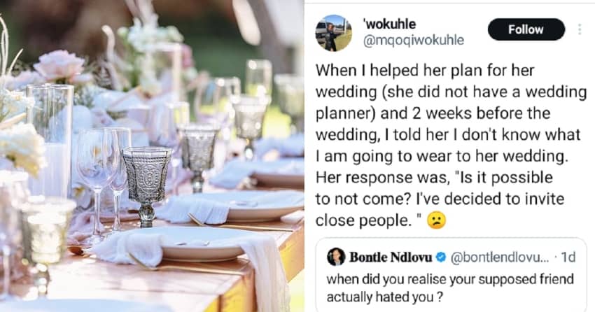  “After I helped my friend to plan her wedding she told me I wasn’t invited” – South African woman reveals