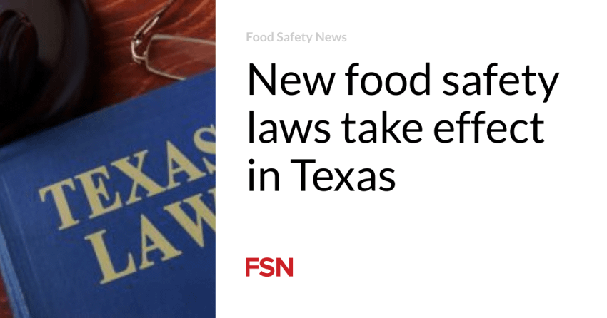 New food safety laws take effect in Texas