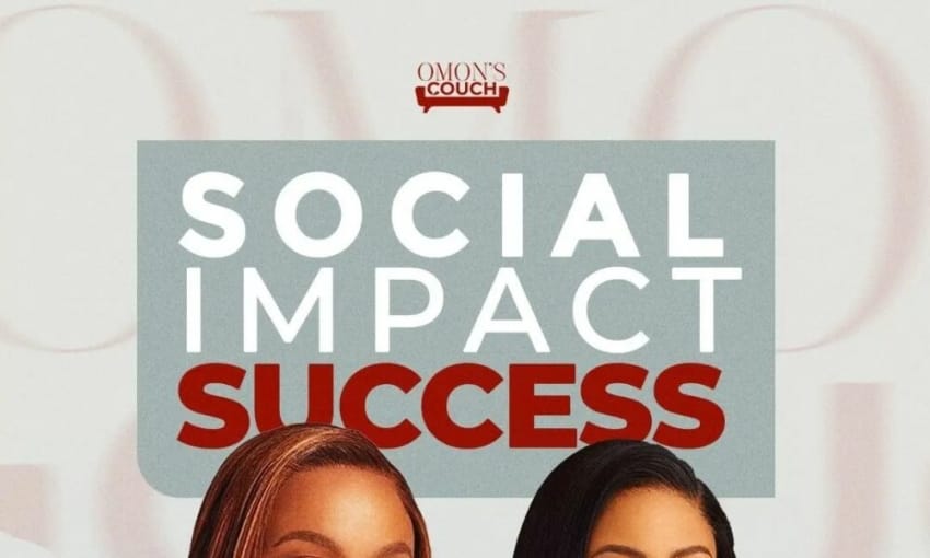  Omon Odike & Osayi Alile discuss the Pathways to Success in Social Entrepreneurship on “Omon’s Couch”